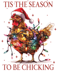 Tis The Season To Be Chicking