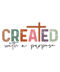 Created With A Purpose
