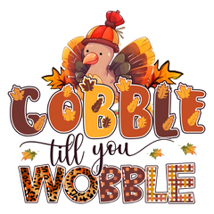 Gobble Till You Wobble