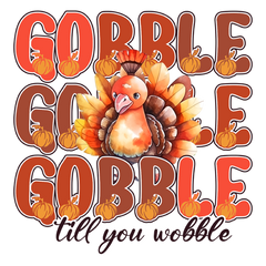 Gobble Gobble Till You Wobble
