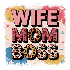 Wife Mom Boss