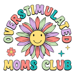 Overstimulated Moms Club