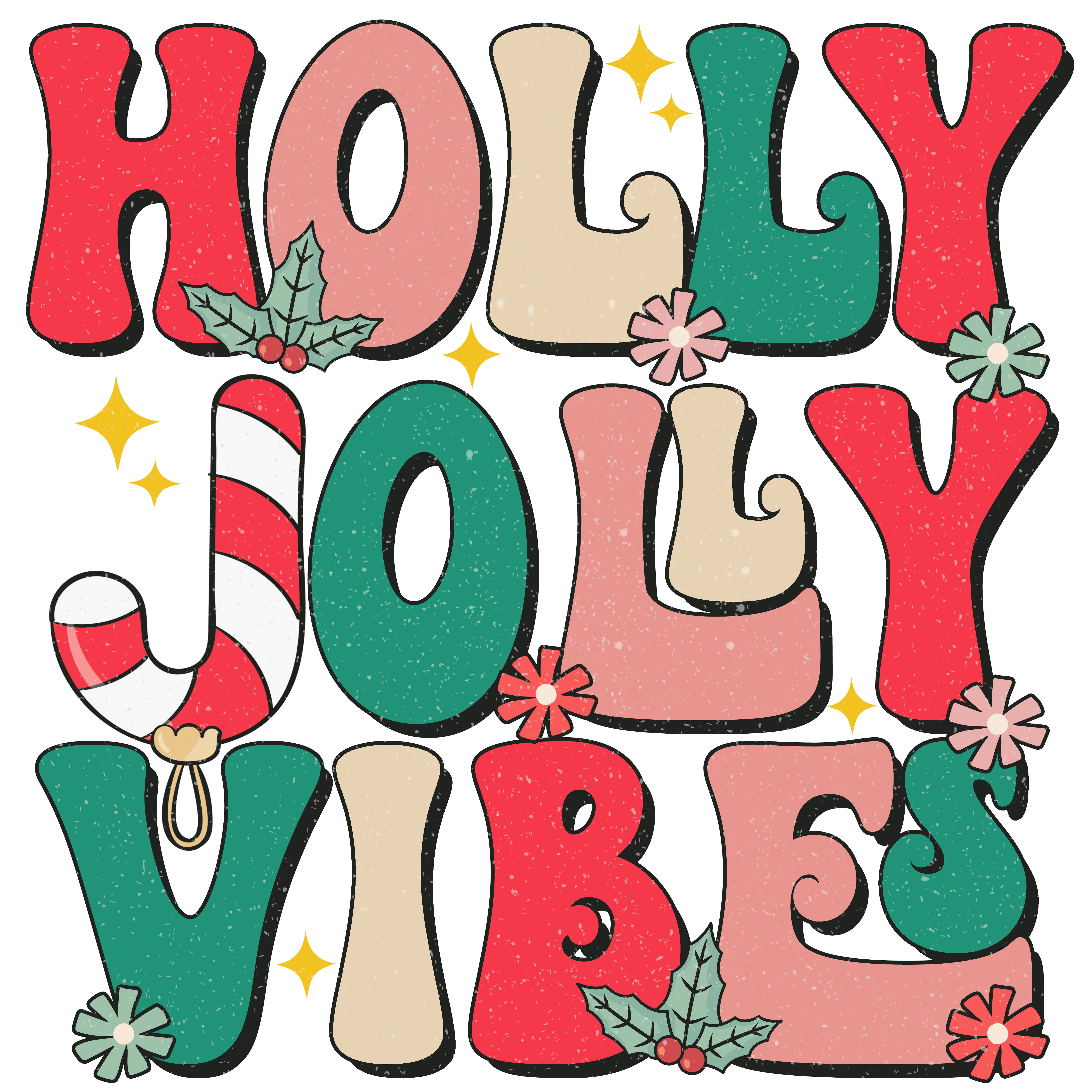 Holly Jolly Vibes