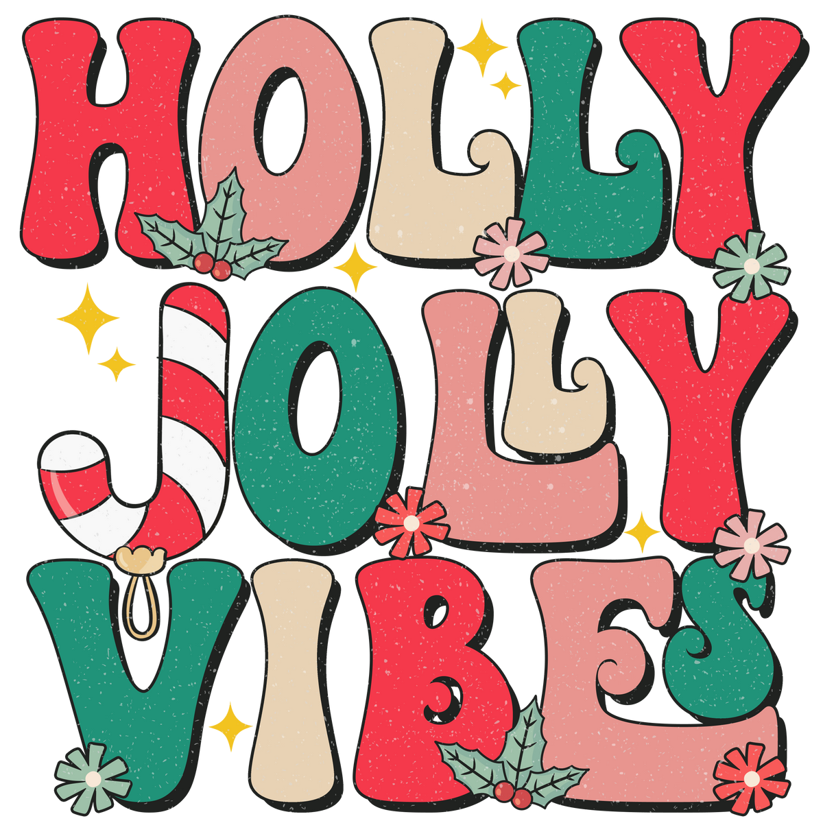 Holly Jolly Vibes