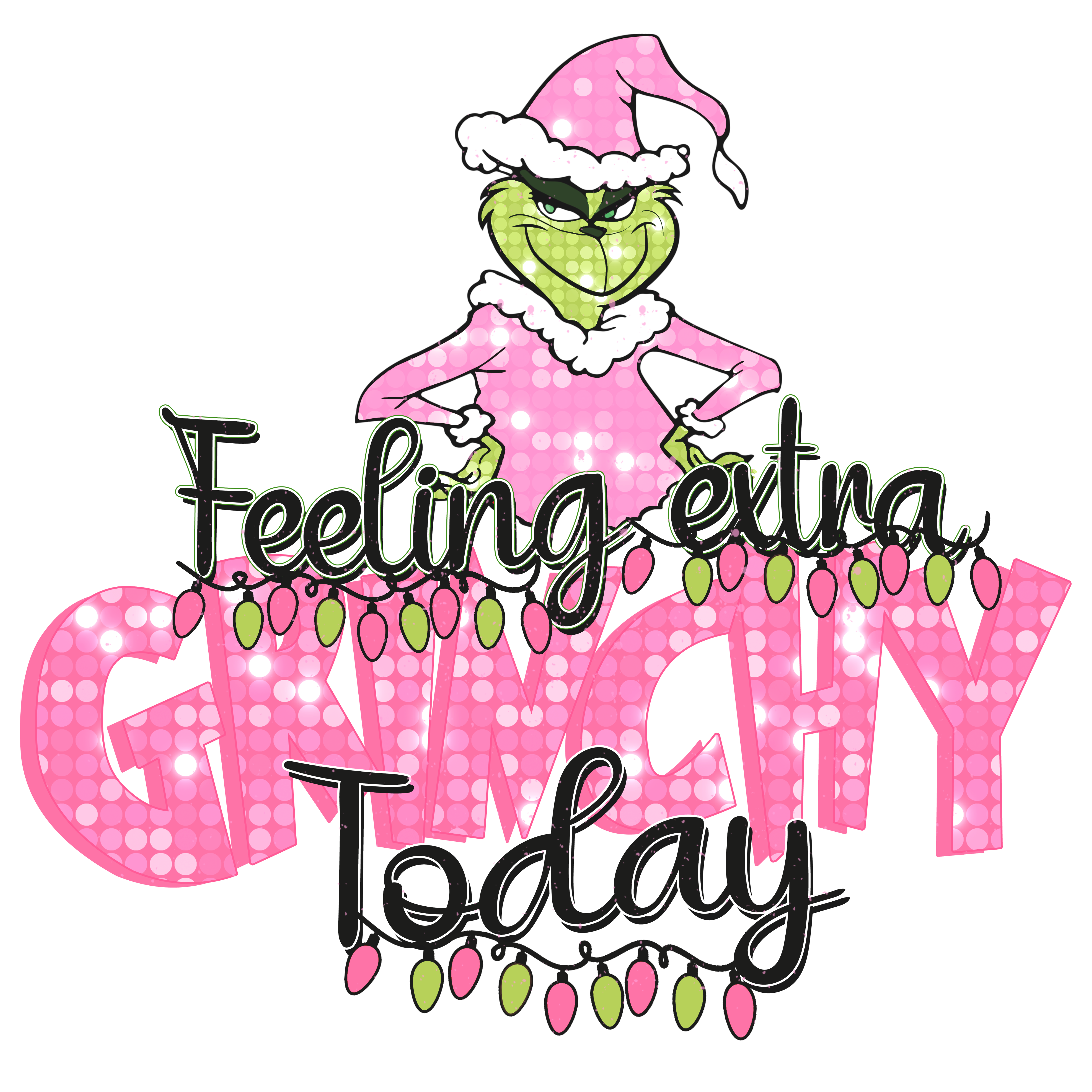 Feeling Extra Grinchy Today