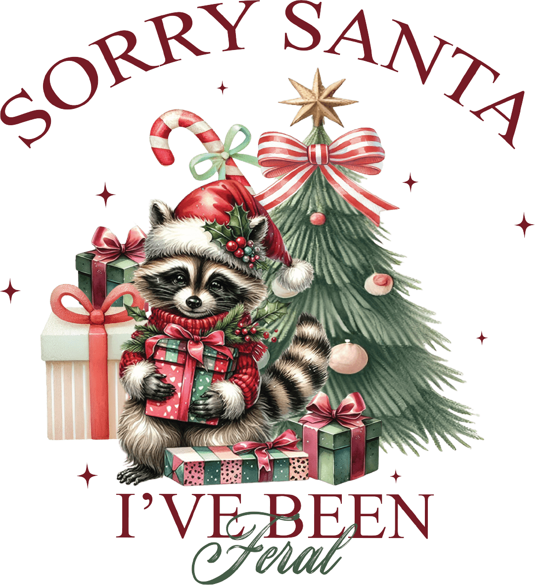 Sorry Santa Ive Been Feral