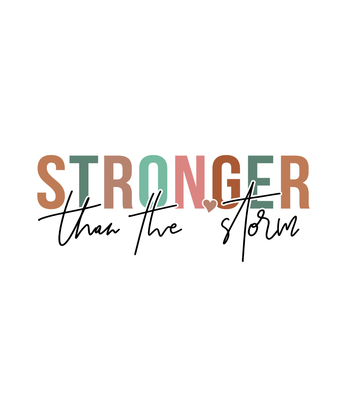 Stronger Than The Storm