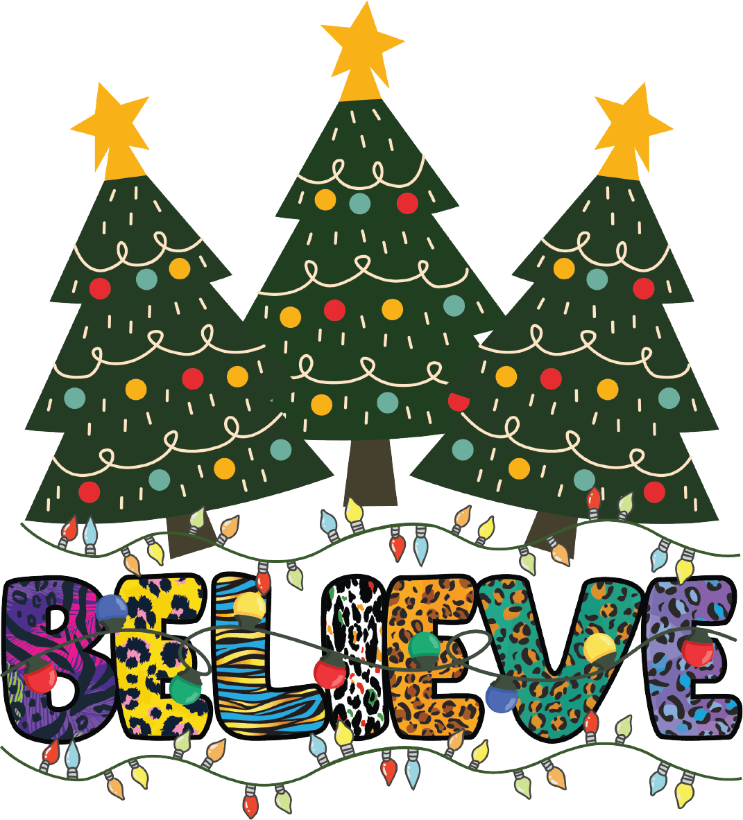 Believe Christmas Trees