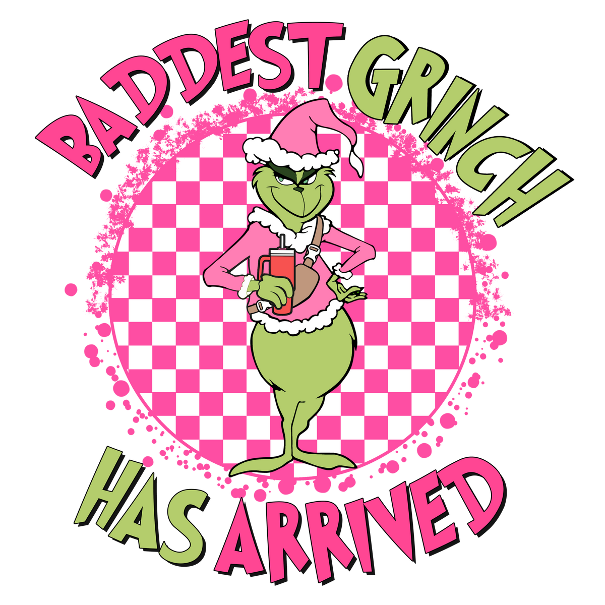 Baddest Grinch Has Arrived
