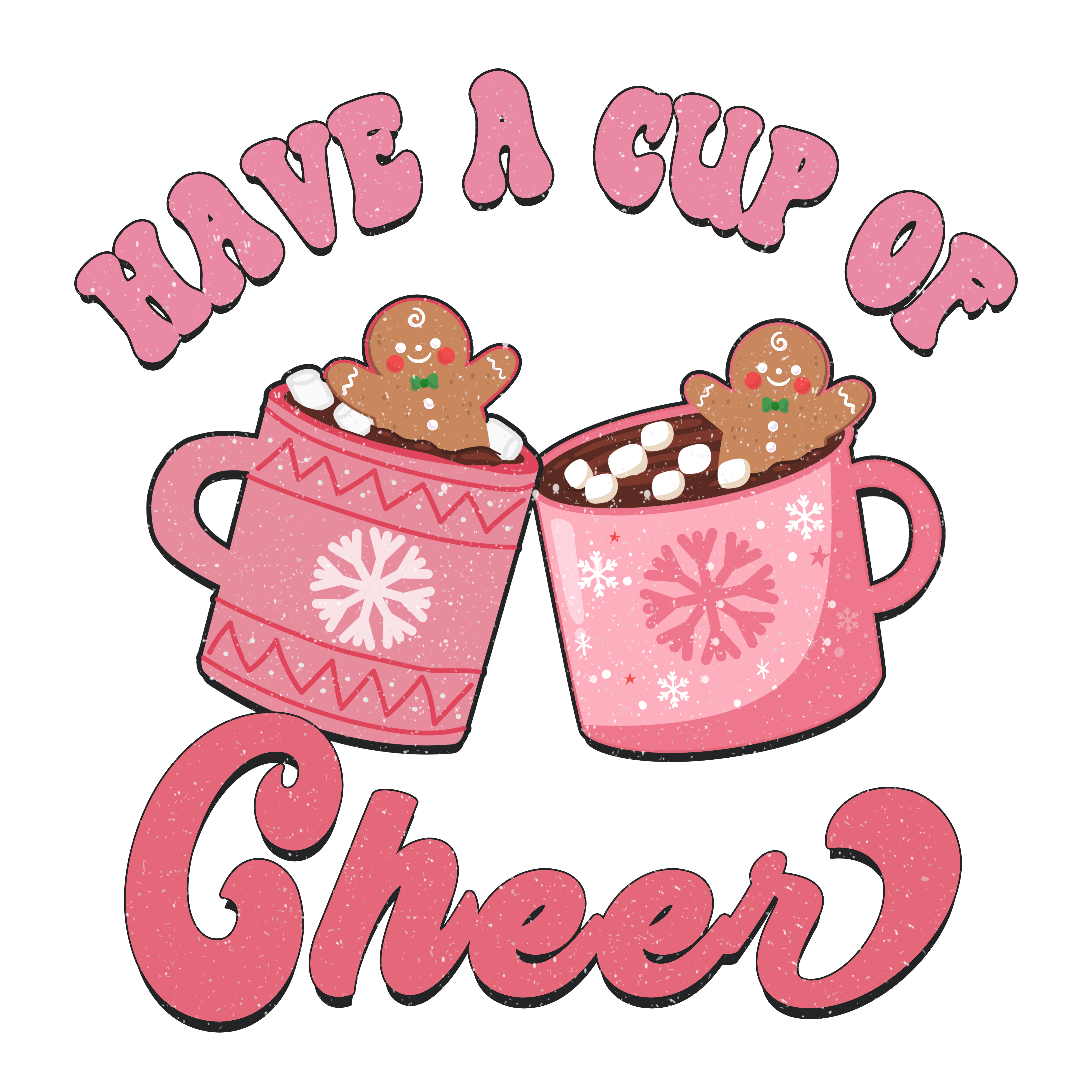Have A Cup Of Cheer