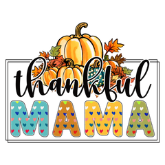 Thankful Mama