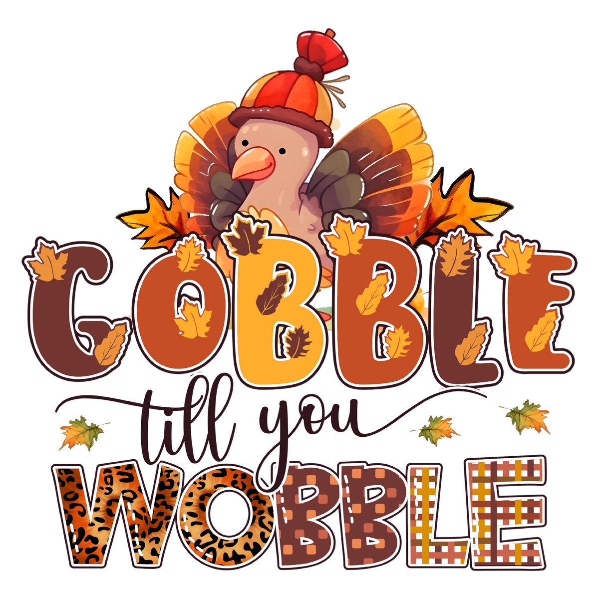 Gobble Till You Wobble