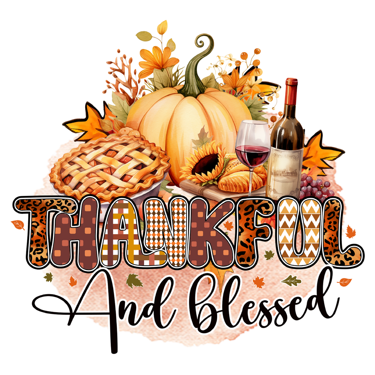 Thankful And Blessed Feast