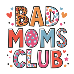 Bad Moms Club