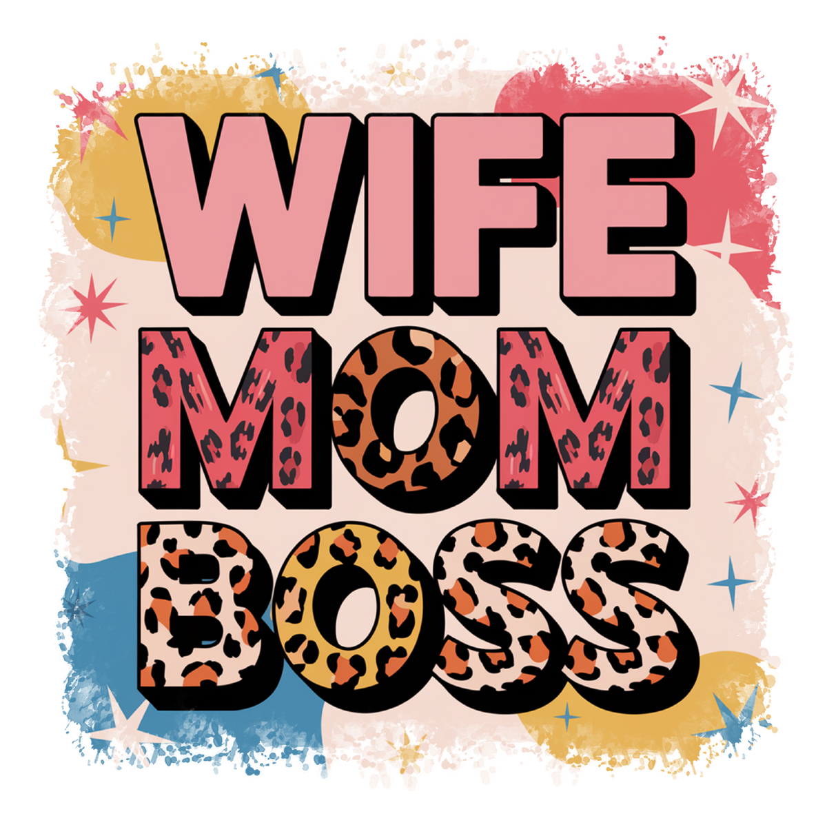 Wife Mom Boss