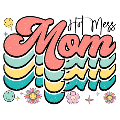 Hot Mess Mom