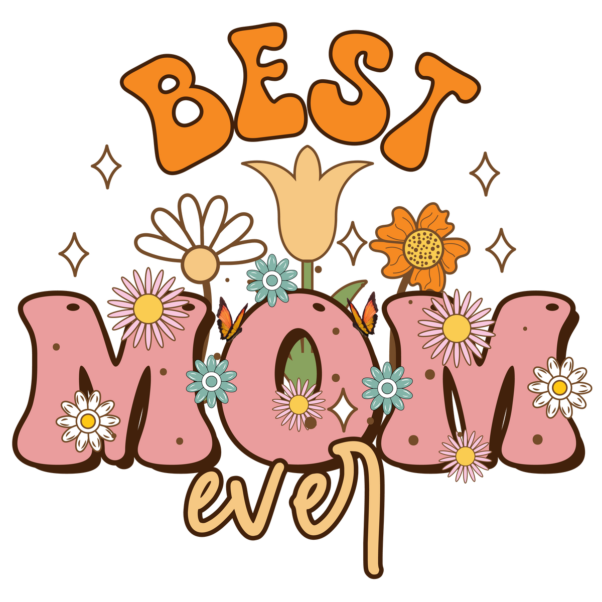 Best Mom Ever Flowers