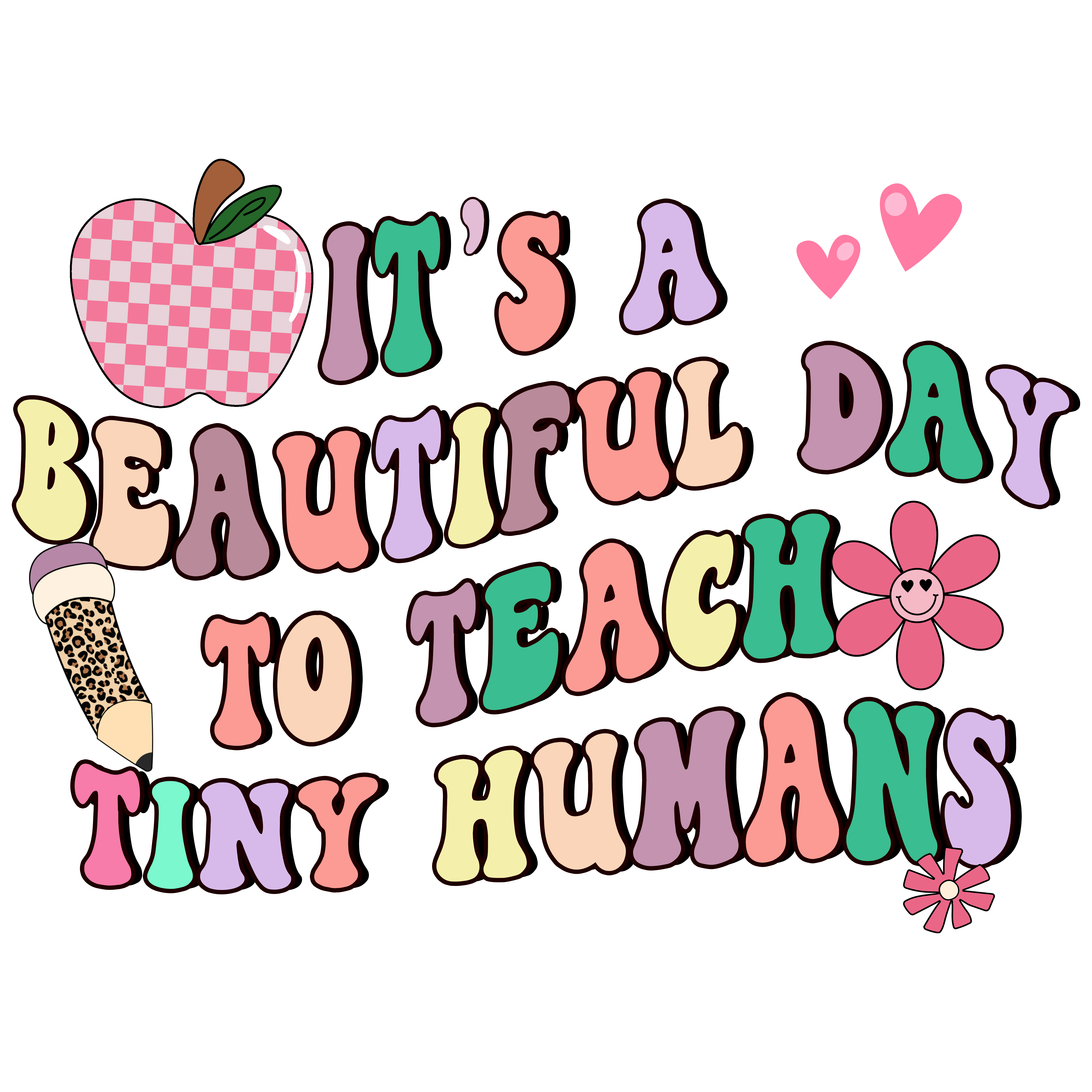It’s A Beautiful Day To Teach Tiny Humans